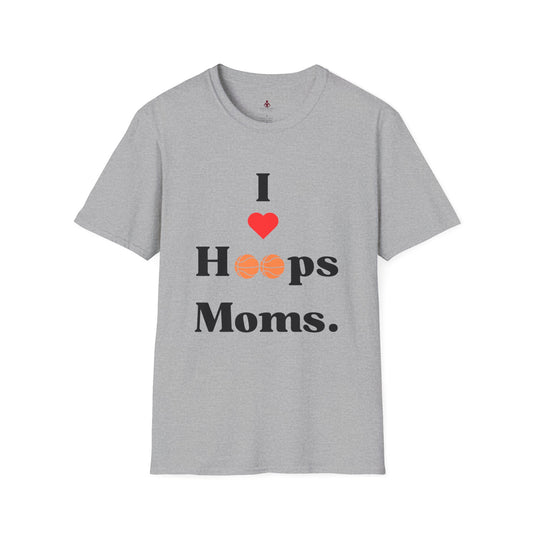 'I LOVE hoops MOMS' - Unisex Softstyle T-Shirt - basketball - Your Mom's Outfitters