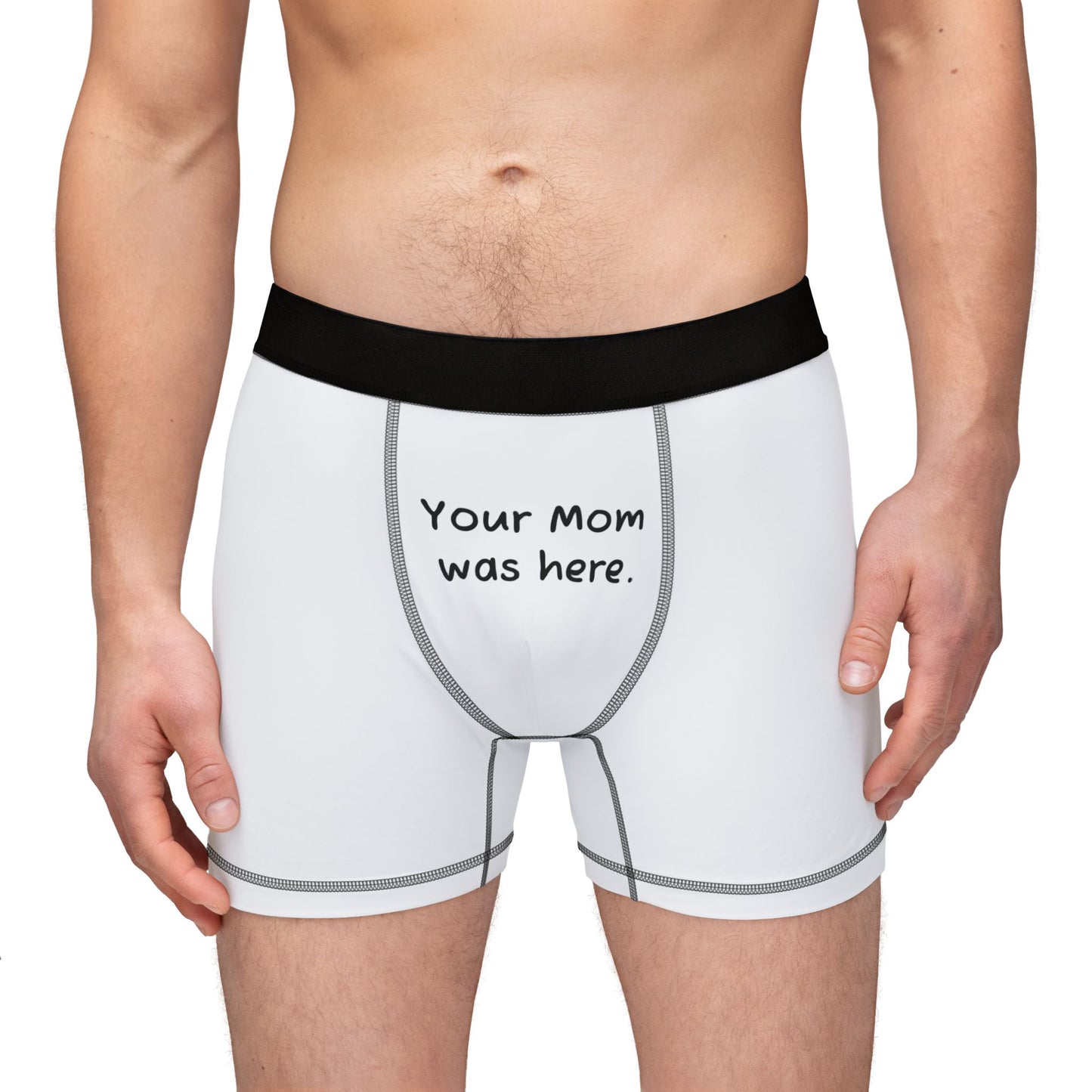 'Your Mom Was Here' - Funny Men's Boxers - Graphic Underwear - Your Mom's Outfitters