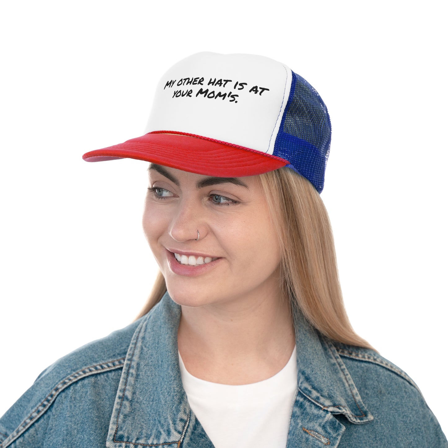 Funny Trucker Cap - 'My Other Hat Is At Your Mom's' - Your Mom's Outfitters