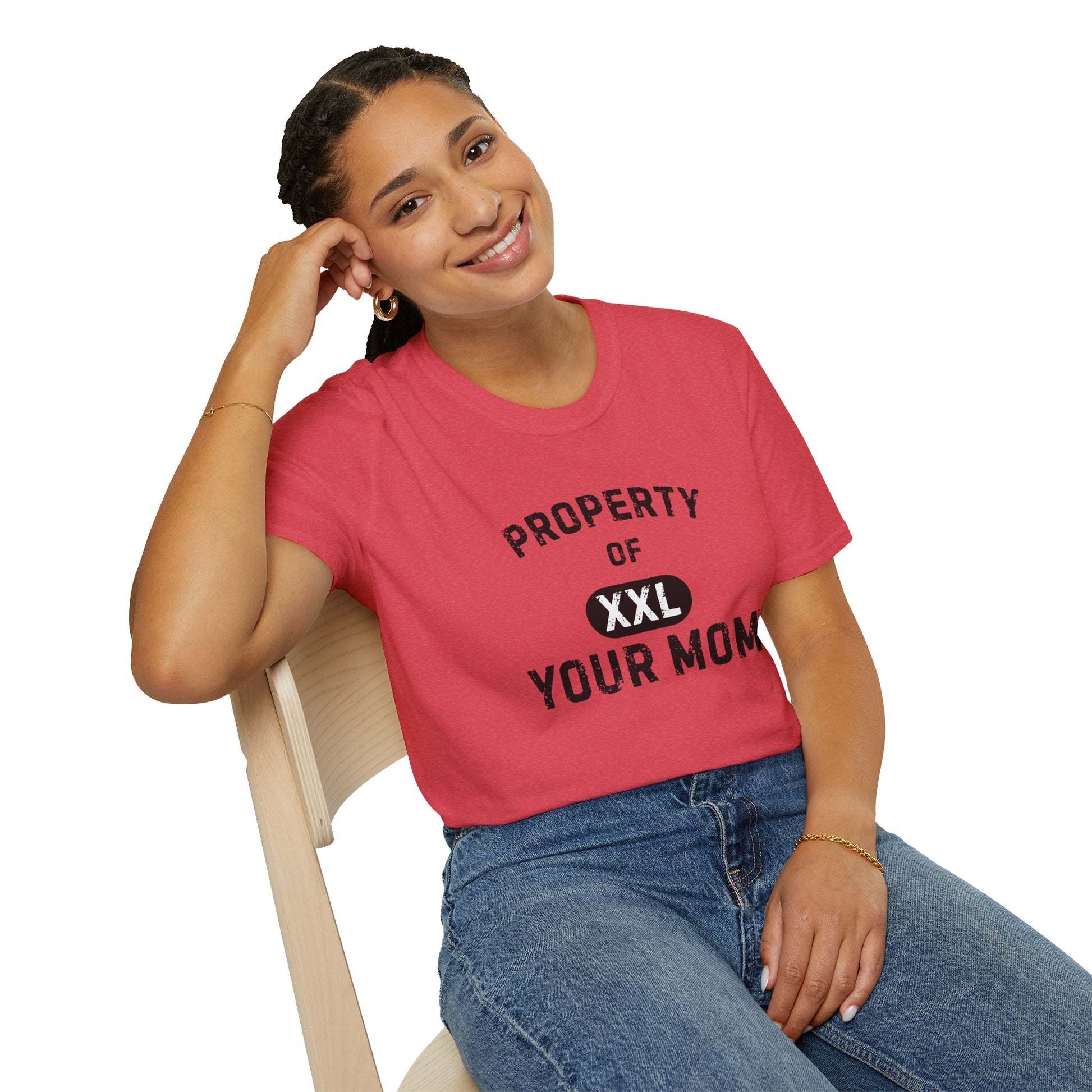 Property of Your Mom - Unisex Softstyle T-Shirt - Funny Family Humor Tee - Your Mom's Outfitters