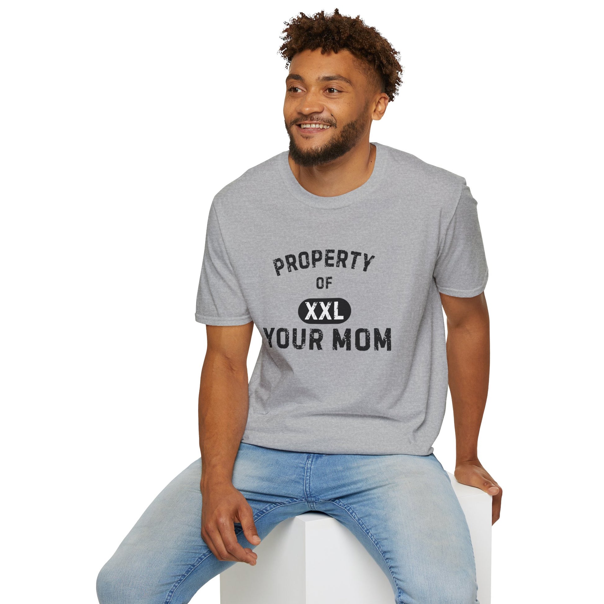 Property of Your Mom - Unisex Softstyle T-Shirt - Funny Family Humor Tee - Your Mom's Outfitters