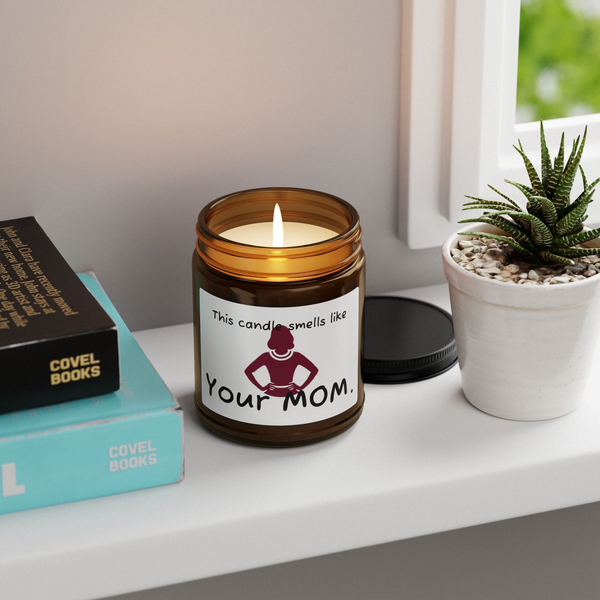 'This Candle Smells Like Your MOM' - Scented Soy Candle - Perfect Gift for Any Occasion - Your Mom's Outfitters