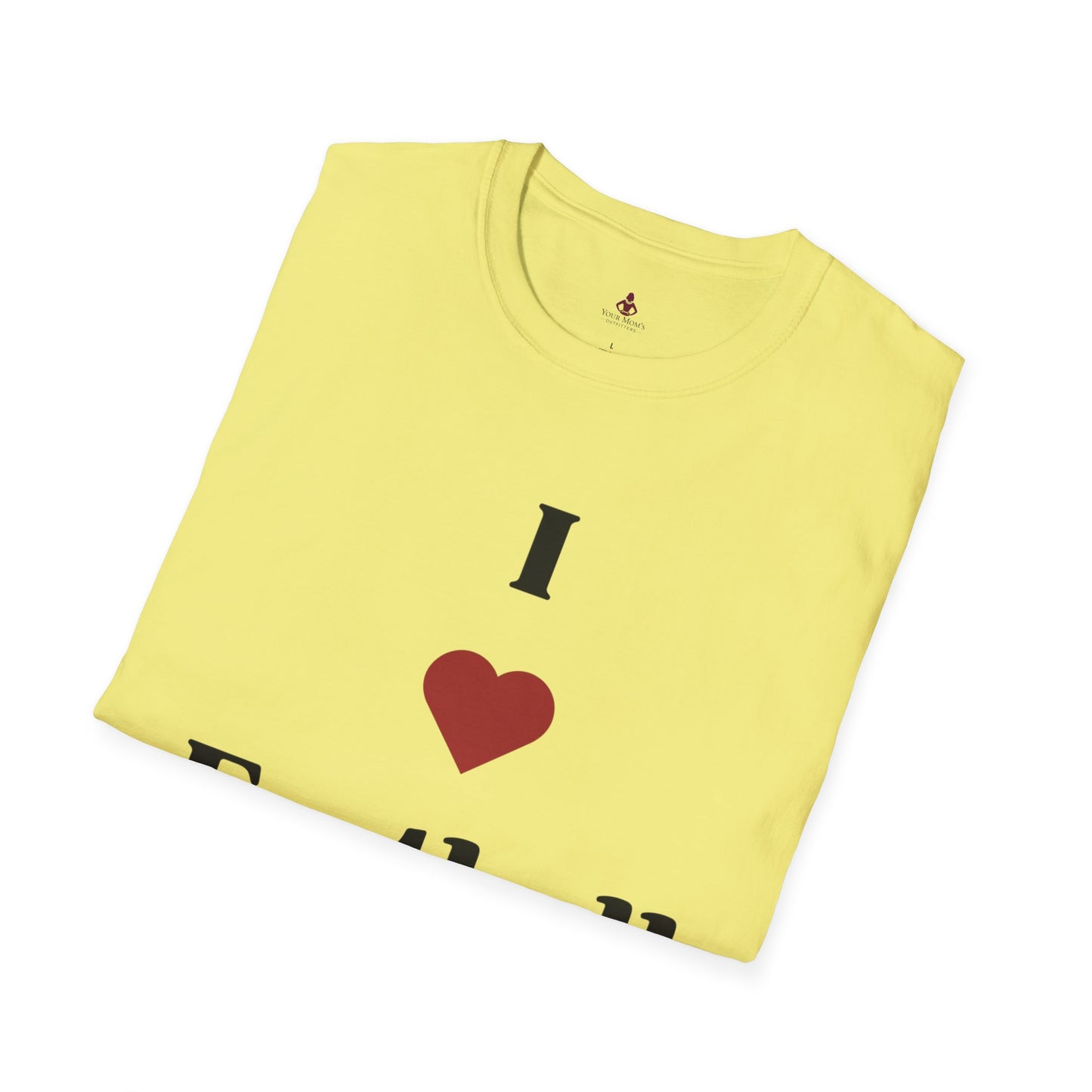 I love Football MOMS - Unisex Softstyle T-Shirt - Your Mom's Outfitters