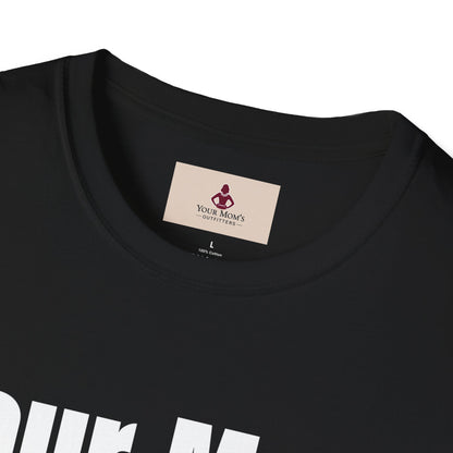 Funny Unisex Softstyle T-Shirt - 'Your Mom 3:16' Humor Tee - Your Mom's Outfitters