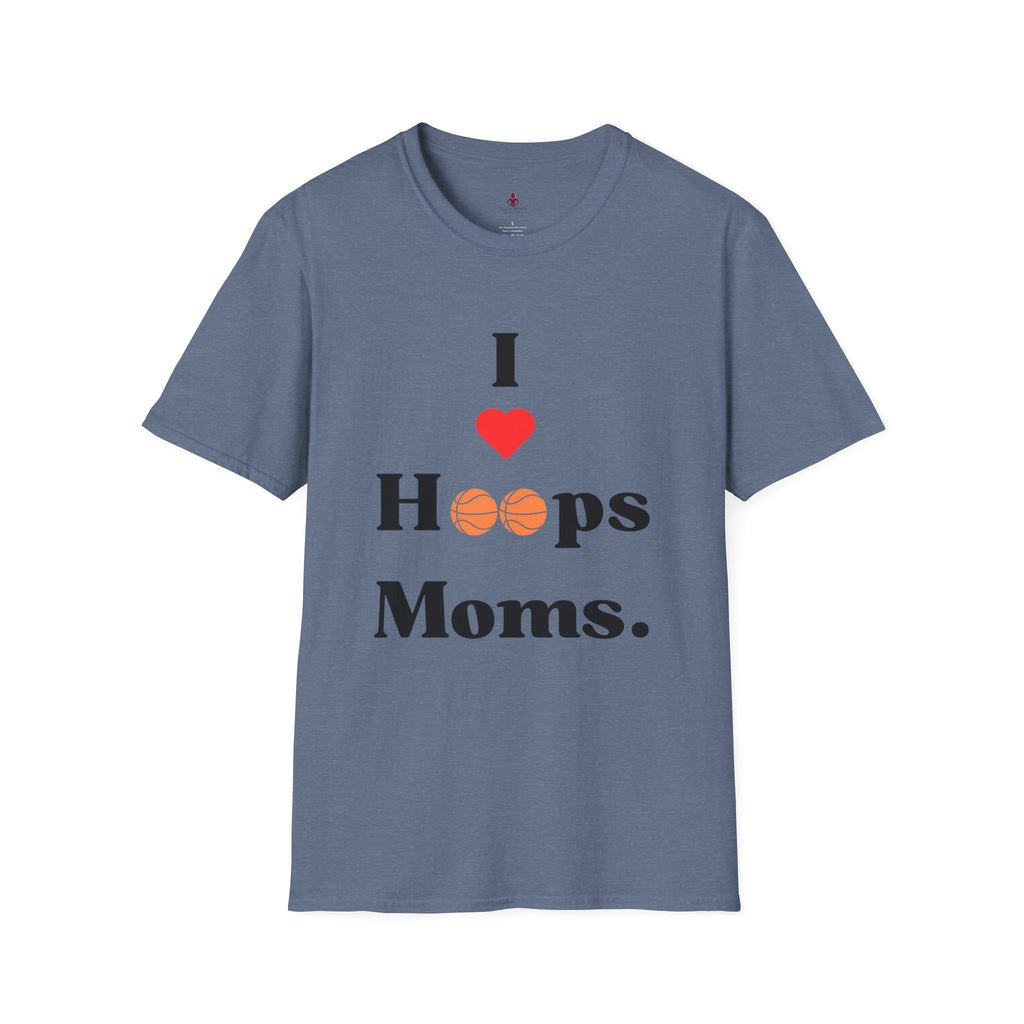 'I LOVE hoops MOMS' - Unisex Softstyle T-Shirt - basketball - Your Mom's Outfitters