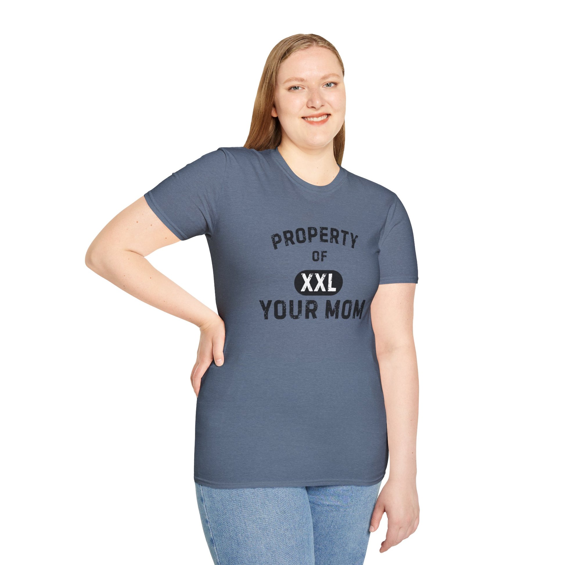 Property of Your Mom - Unisex Softstyle T-Shirt - Funny Family Humor Tee - Your Mom's Outfitters