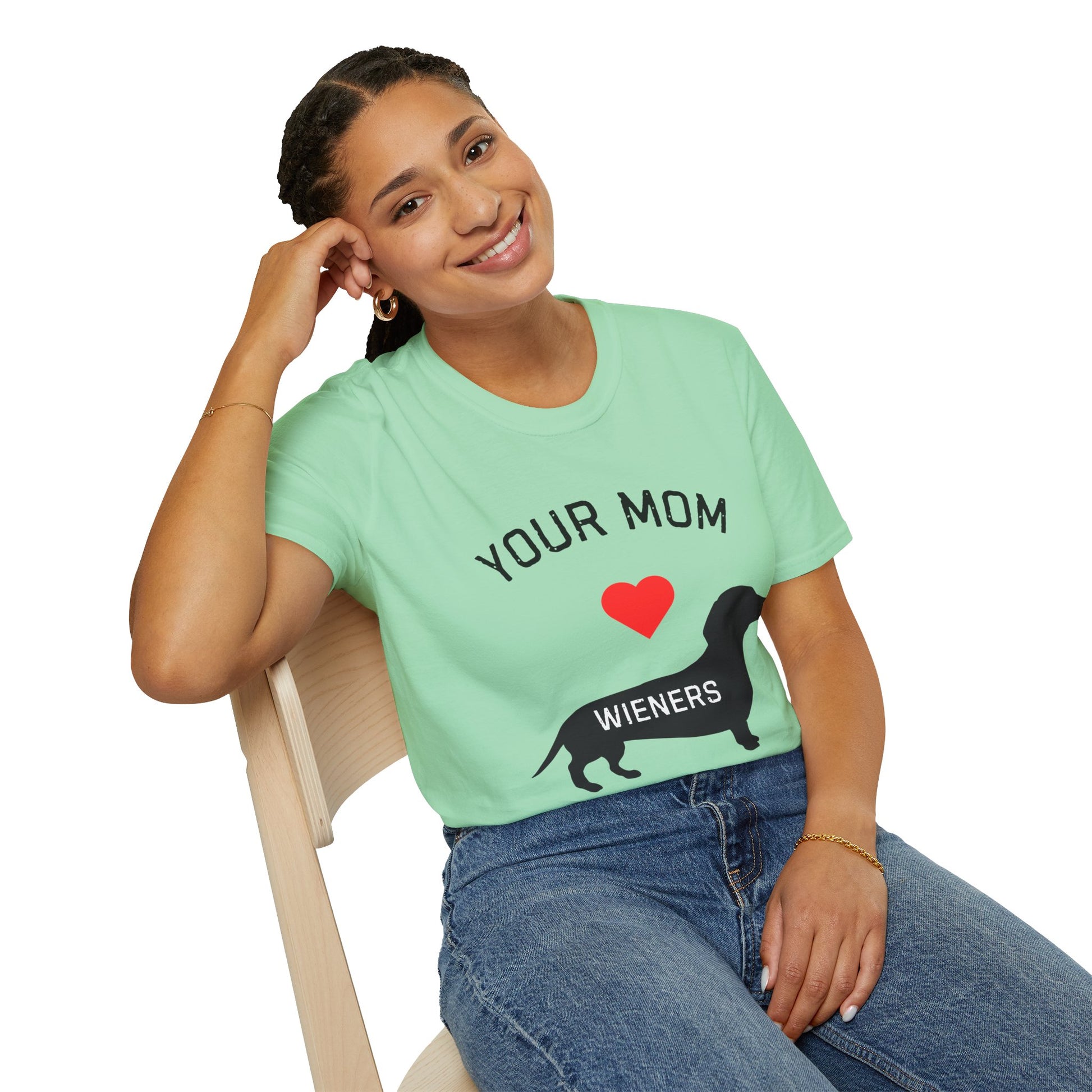 Your Mom Loves Wieners - Wiener Dog  T-Shirt, Funny, Unisex Pet Tee, Dachshund - Your Mom's Outfitters