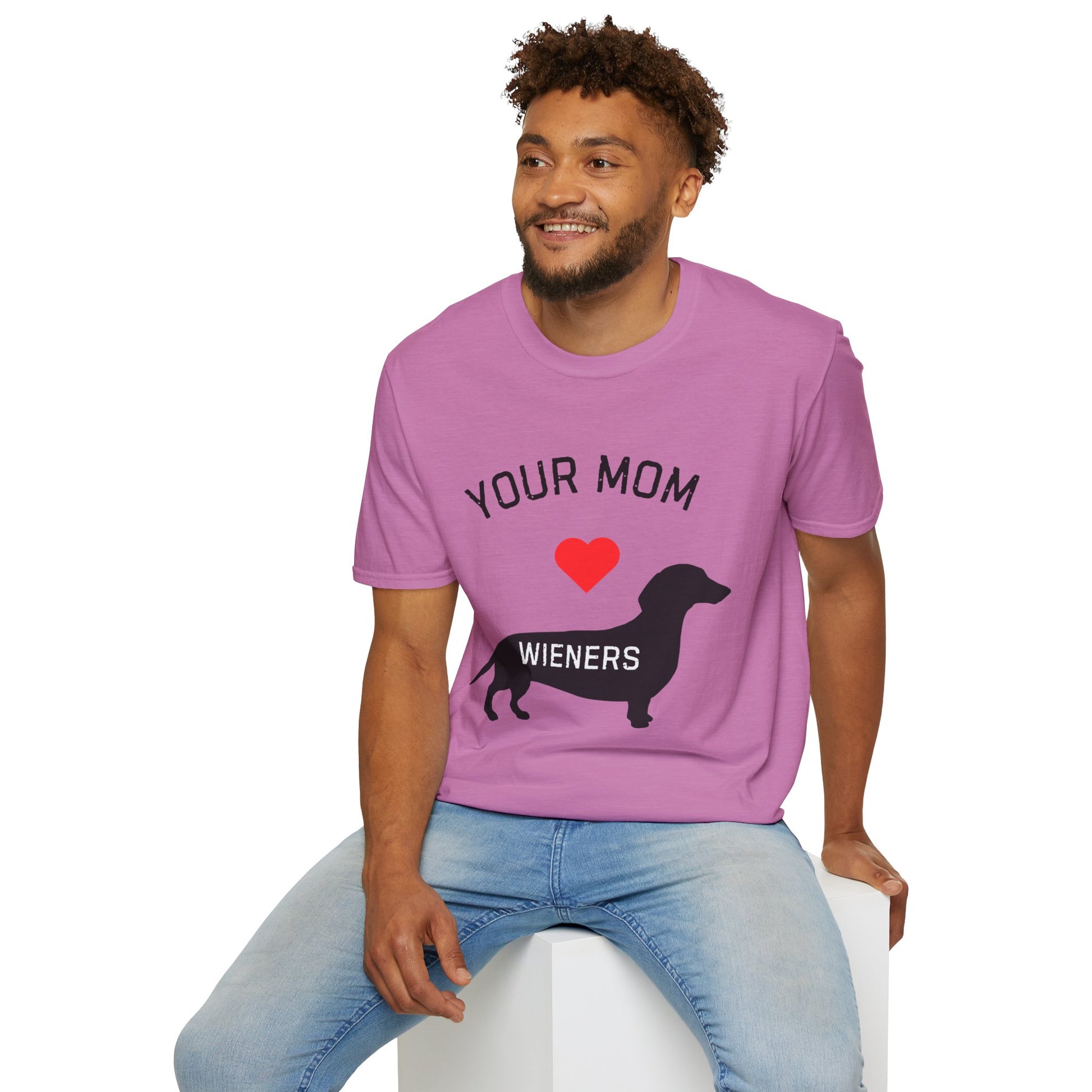 Your Mom Loves Wieners - Wiener Dog  T-Shirt, Funny, Unisex Pet Tee, Dachshund - Your Mom's Outfitters
