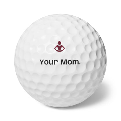 YOUR MOM - Custom Golf Balls Set - 6pcs - Perfect Gift for Golf Moms - Your Mom's Outfitters