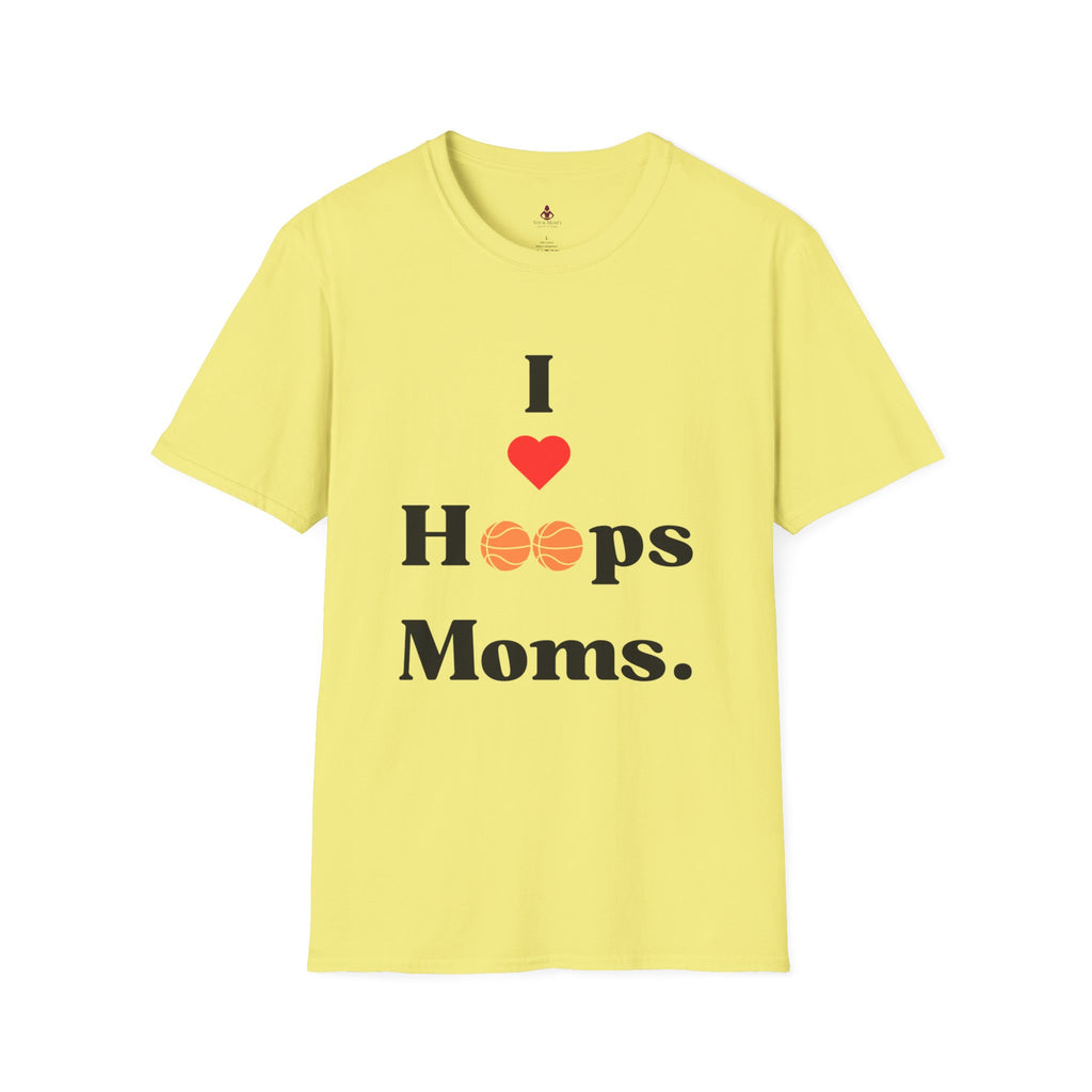'I LOVE hoops MOMS' - Unisex Softstyle T-Shirt - basketball - Your Mom's Outfitters