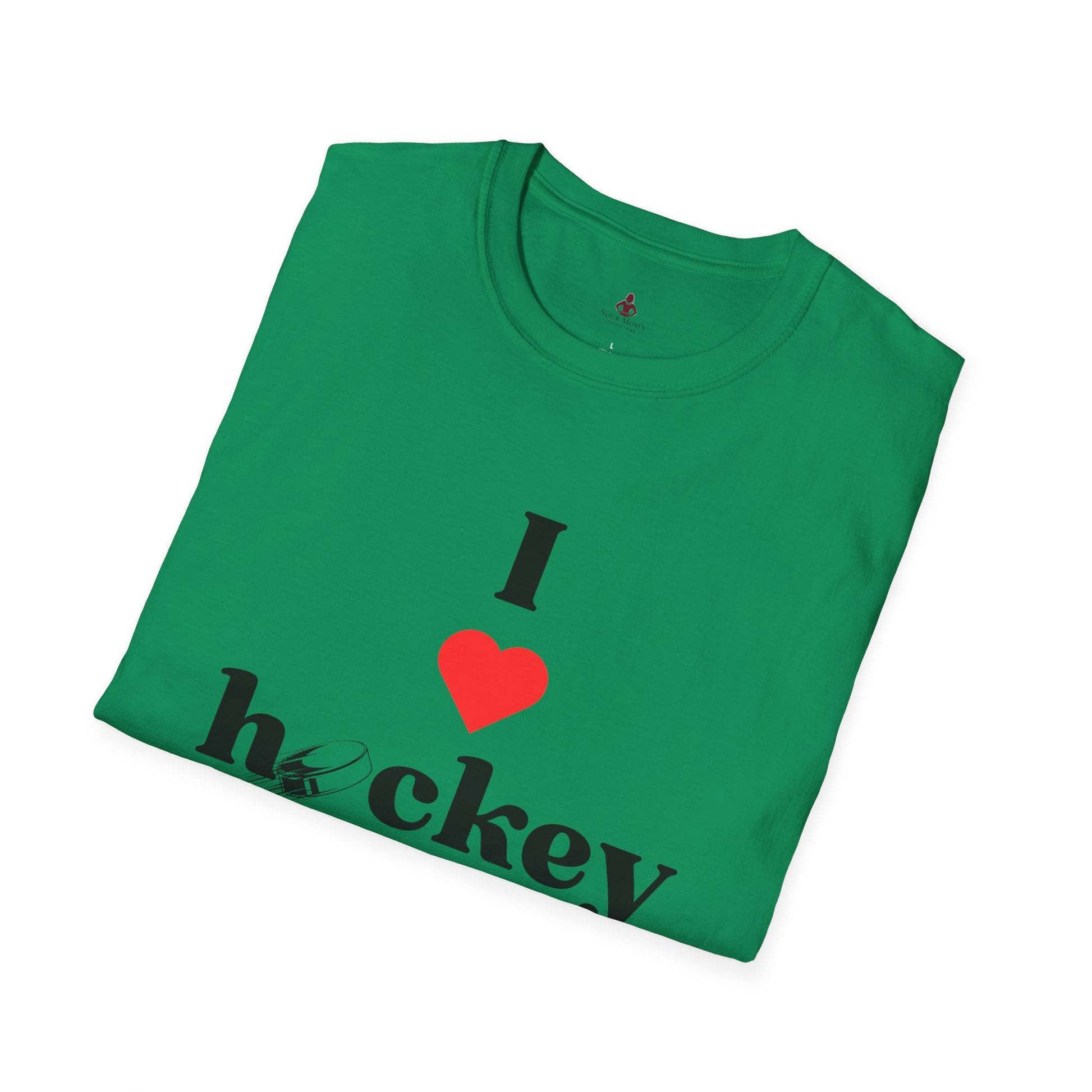 'I Love Hockey Moms' - Unisex Softstyle T-Shirt | Perfect Gift for HOCKEY Enthusiasts - Your Mom's Outfitters